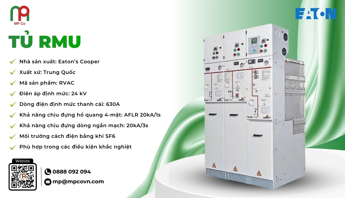 Tủ RMU do Eaton's Cooper sản xuất là một trong những giải pháp tiên tiến, được Công ty TNHH Thương Mại Mỹ Phương (MP Co) phân phối, đáp ứng trọn vẹn các tiêu chí trên.