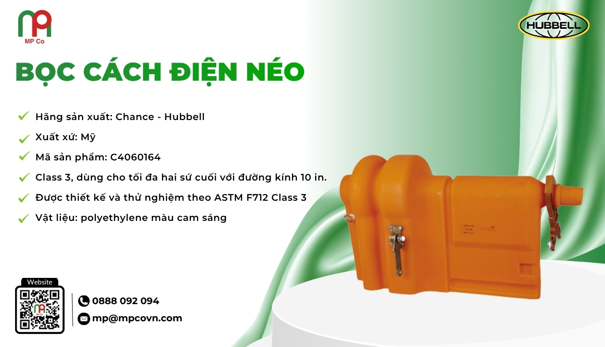 <em>Thông số kỹ thuật ấn tượng của Bọc cách điện néo</em>