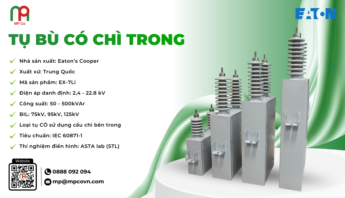 Thông số kỹ thuật ấn tượng của tụ bù có chì trong