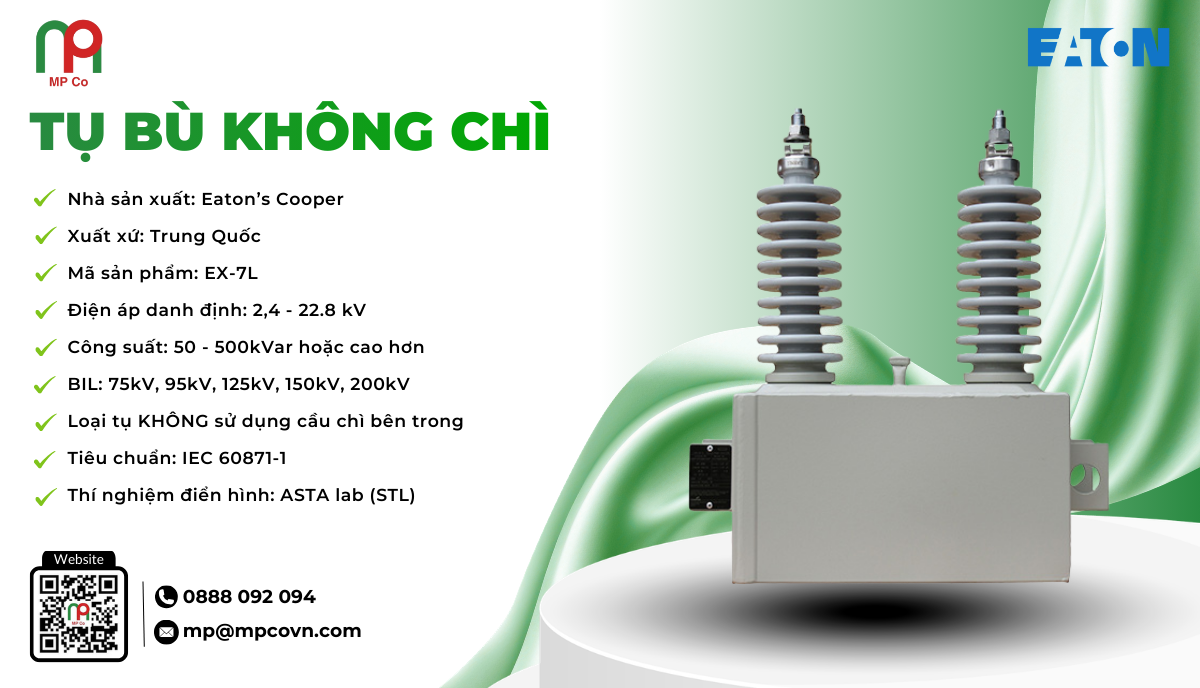 Thông số kỹ thuật ấn tượng của tụ bù không chì