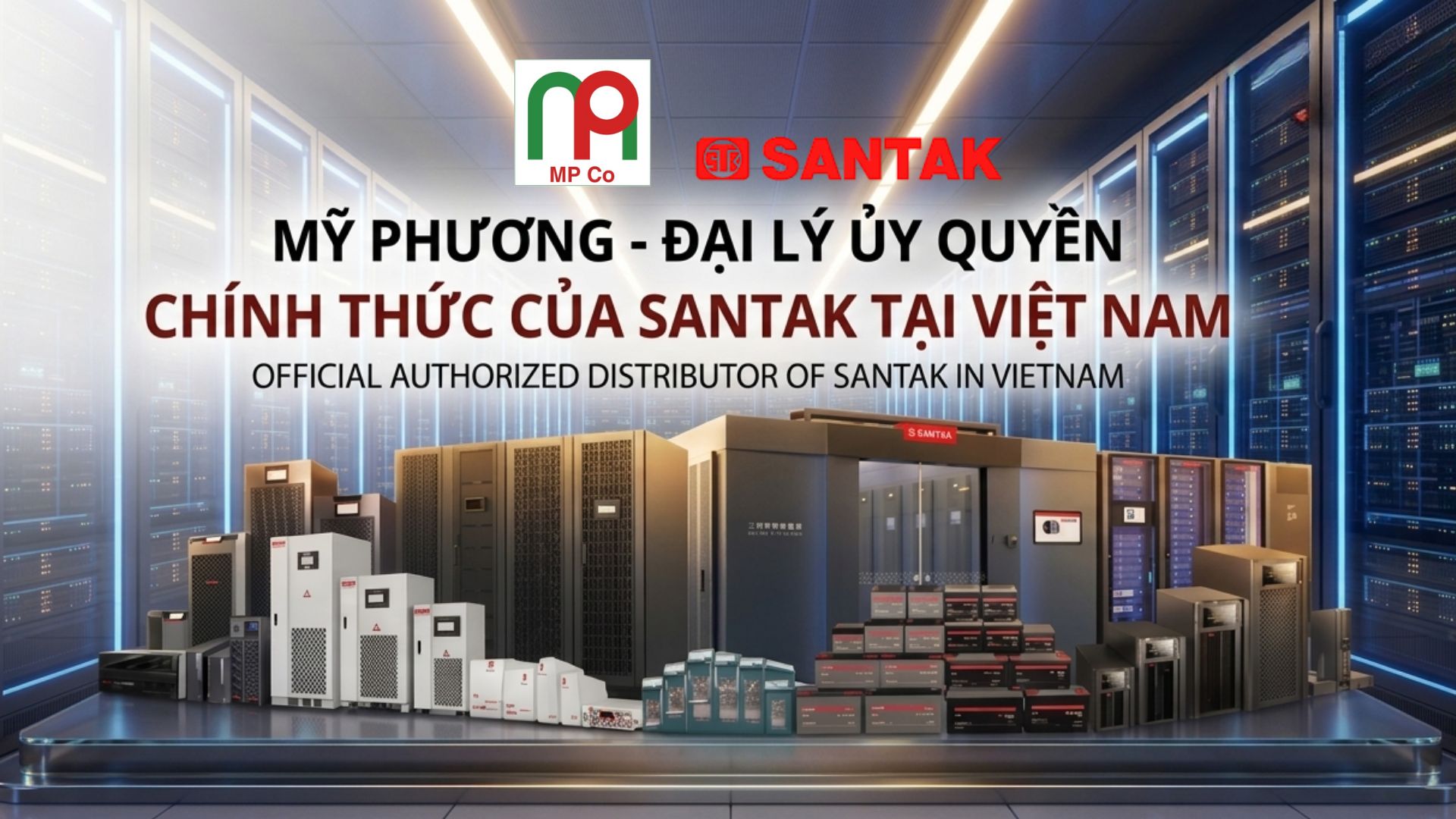 Mỹ Phương đai lý ủy quyền chính thức của Santak tại Việt Nam