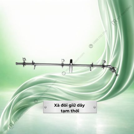 Xà đôi giữ dây tạm thời
