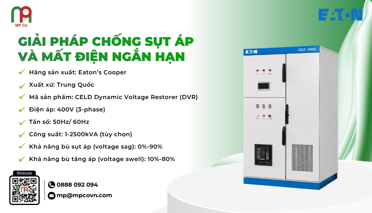 Thông số nổi bật về Giải pháp chống sụt áp và mất điện ngắn hạn